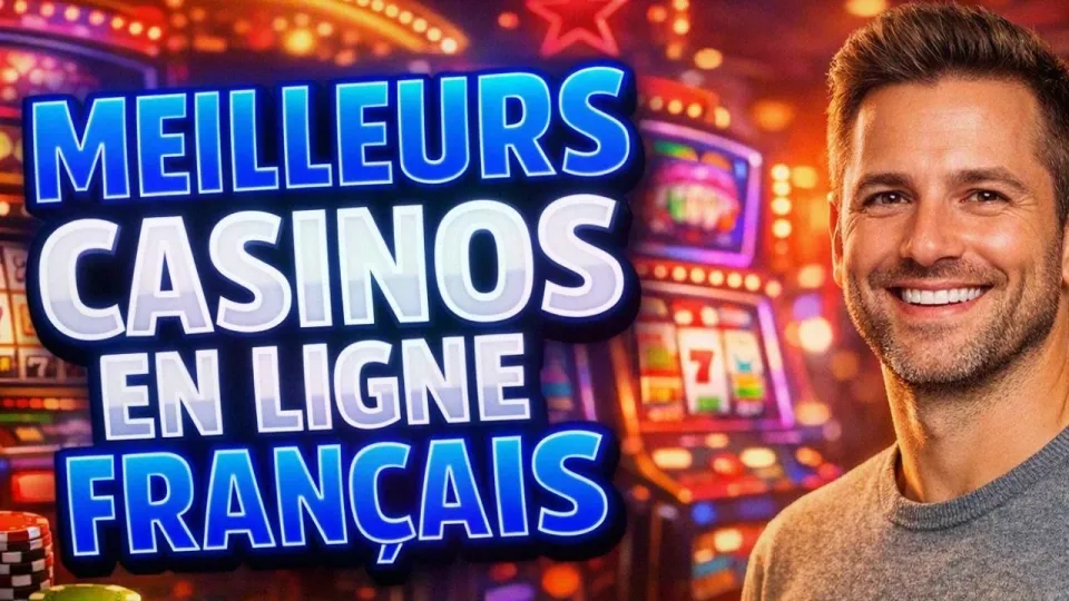 Meilleur casinos en ligne pour jouer en France
